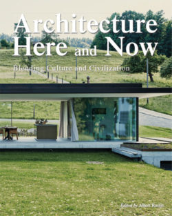 Architecture here and now